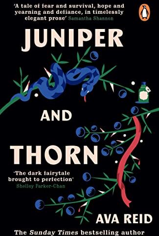 Ava Reid - Juniper & Thorn: The Sunday Times Bestseller - Preis vom 15.10.2026 23:06:25 h
