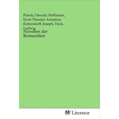 Novellen der Romantiker, Taschenbuch von , MV-Literatur, 978-3-96874-707-1