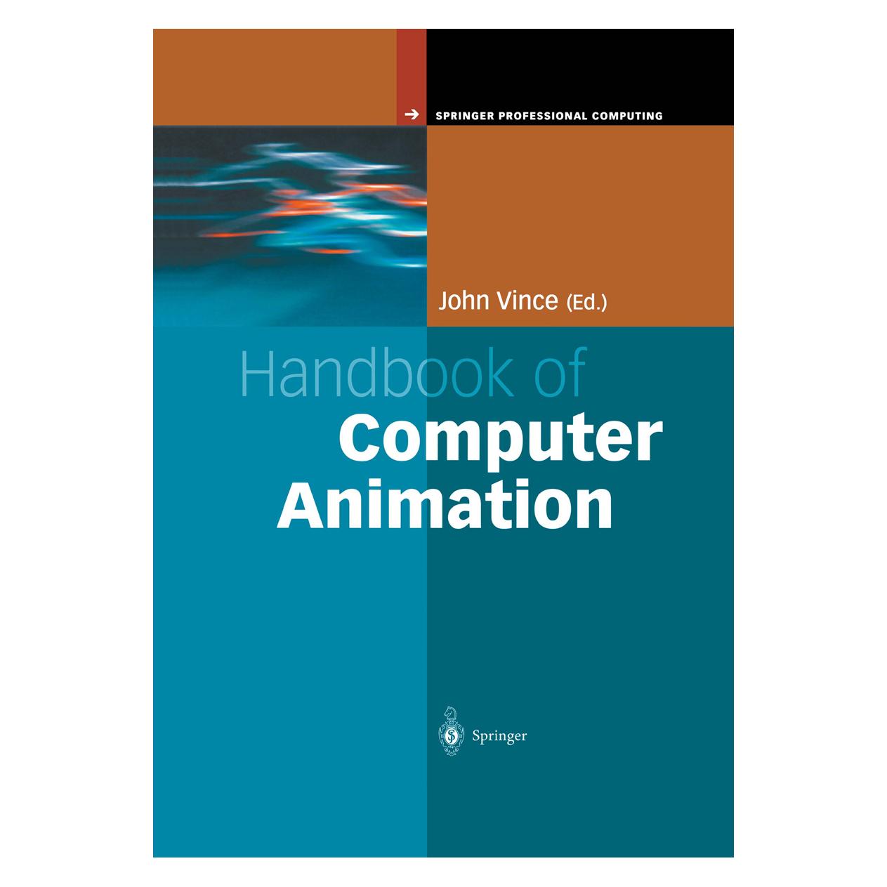 Springer Handbook of Computer Animation (Englisch, Softcover, John Vince) (55531049)