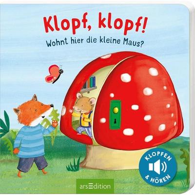 Klopf, klopf! Wohnt hier die kleine Maus?, Gebundene Ausgabe von , arsedition, 978-3-8458-5839-5