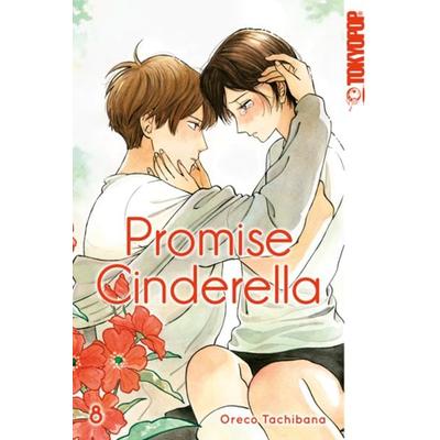 Promise Cinderella 08, Taschenbuch von Oreco Tachibana, Tokyopop GmbH, 978-3-8420-8343-1