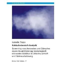 Kühlschmierstoff-Analytik, Fachbücher von Isabelle Trapp