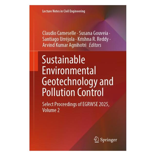 Springer Sustainable Environmental Geotechnology and Pollution Control (Englisch, Hardcover, Santiago Urréjola, Susana Gouveia) (66017163)