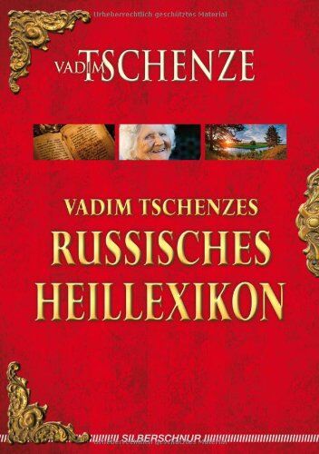 Vadim Tschenze - Vadim Tschenzes russisches Heillexikon - Preis vom 18.10.2026 15:28:09 h