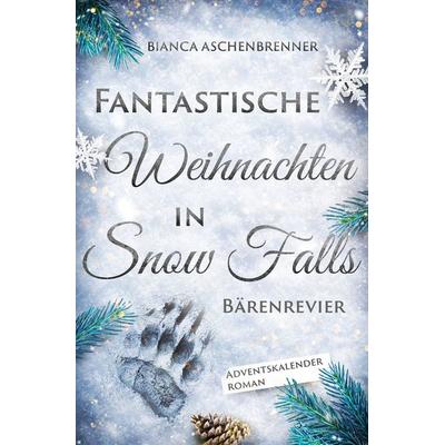Fantastische Weihnachten in Snow Falls