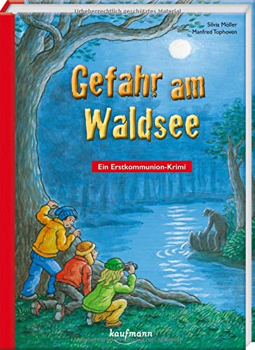 Silvia Möller - Gefahr am Waldsee: Ein Erstkommunion-Krimi - Preis vom 11.10.2026 03:10:56 h