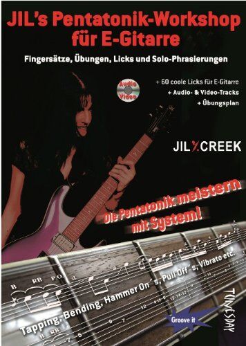 Jil Y. Creek - Jil's Pentatonik-Workshop für E-Gitarre - Lehrbuch mit Audio/Video CD - Preis vom 19.10.2026 19:33:35 h