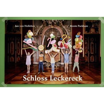 Schloss Leckereck, Gebundene Ausgabe von Jan Holleben,Monte Packham, Steidl Verlag, 978-3-96999-398-9