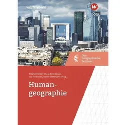 Das Geographische Seminar / Humangeographie, Fachbücher von Rita Schneider-Sliwa, Rainer Wehrhahn