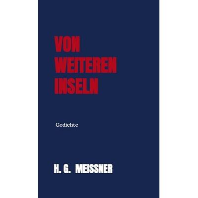 von weiteren inseln, Taschenbuch von H. G. Meissner, Bookmundo Direct, 978-94-036-0725-2