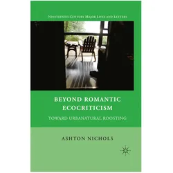 Beyond Romantic Ecocriticism, Fachbücher von A. Nichols