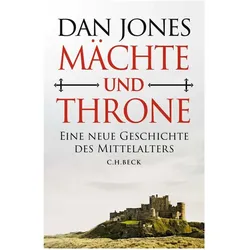 Mächte und Throne, Sachbücher von Heike Schlatterer, Dan Jones