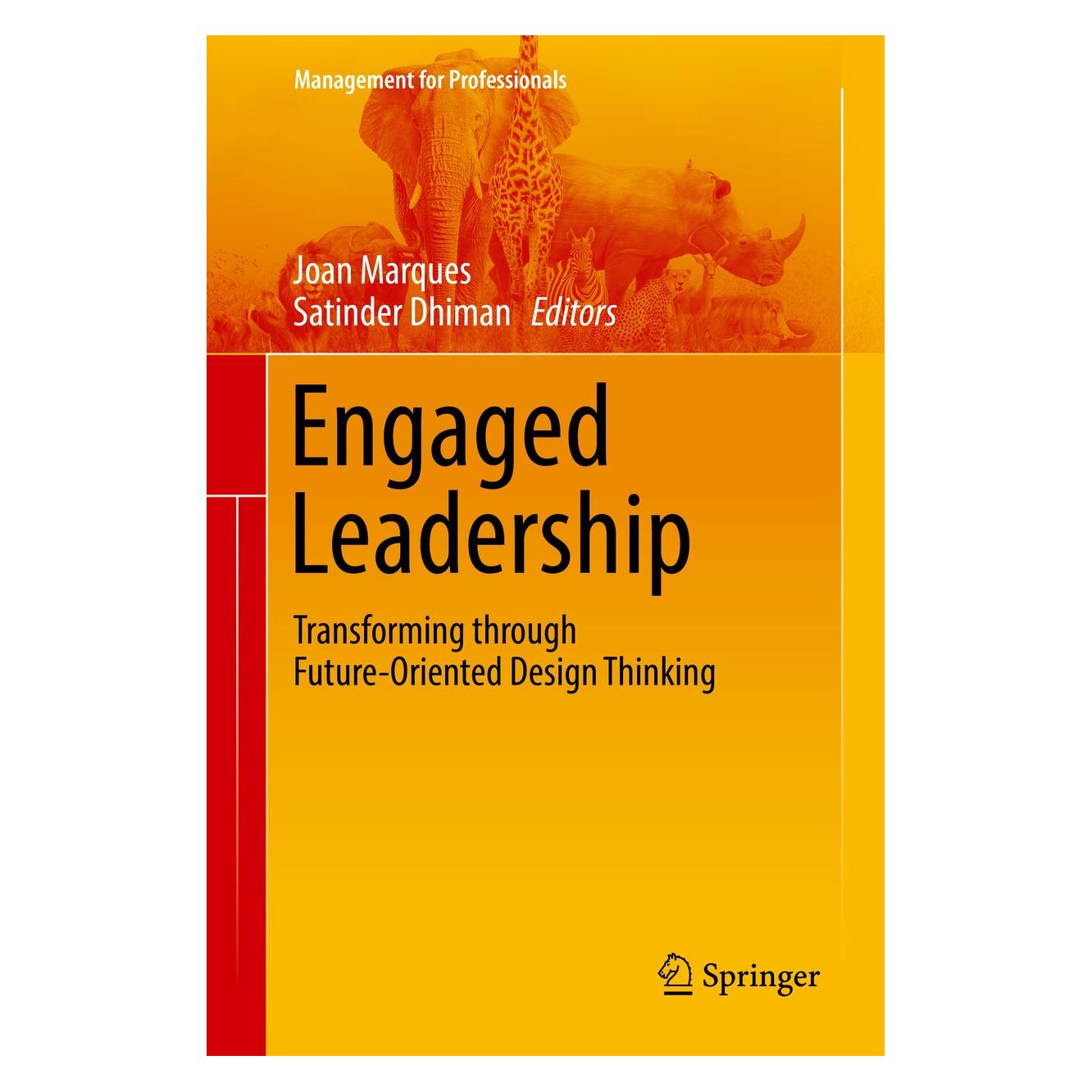 Springer Engaged Leadership (Englisch, Hardcover, Joan Marques, Satinder Dhiman) (9783319722207)