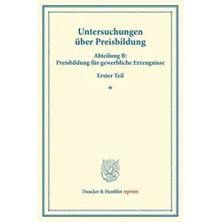 Untersuchungen über Preisbildung., Fachbücher von DUNCKER & HUMBLOT.