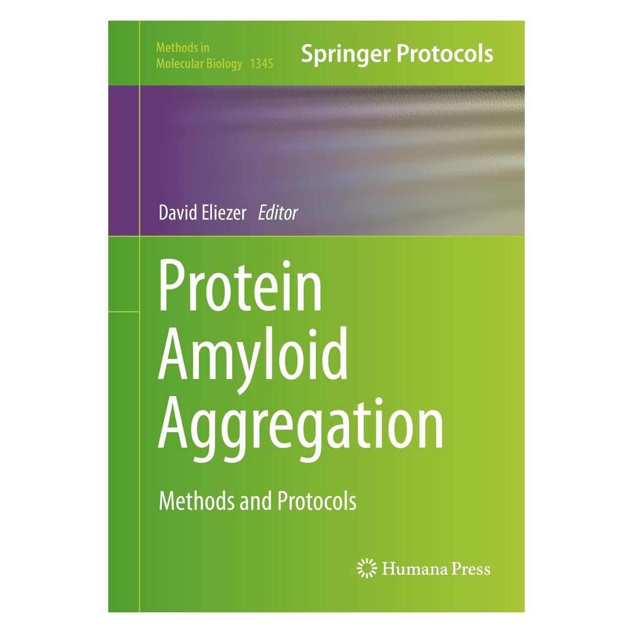 Springer Protein Amyloid Aggregation (Englisch, Hardcover, David Eliezer) (9781493929771)