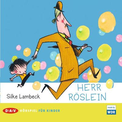 Herr Röslein - Silke Lambeck, Audio, 4056198047521