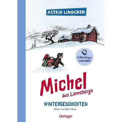 Michel aus Lönneberga. Wintergeschichten, Gebundene Ausgabe von Astrid Lindgren, Verlag Friedrich Oetinger GmbH