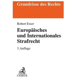 Europäisches und Internationales Strafrecht, Fachbücher von Robert Esser