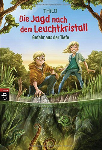 THiLO - Die Jagd nach dem Leuchtkristall - Gefahr aus der Tiefe: Band 2 - Preis vom 16.10.2026 11:41:07 h