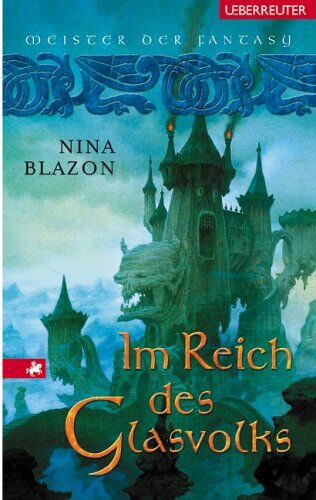 Nina Blazon - Im Reich des Glasvolks. Die Woran-Saga 03. - Preis vom 11.10.2026 03:10:56 h