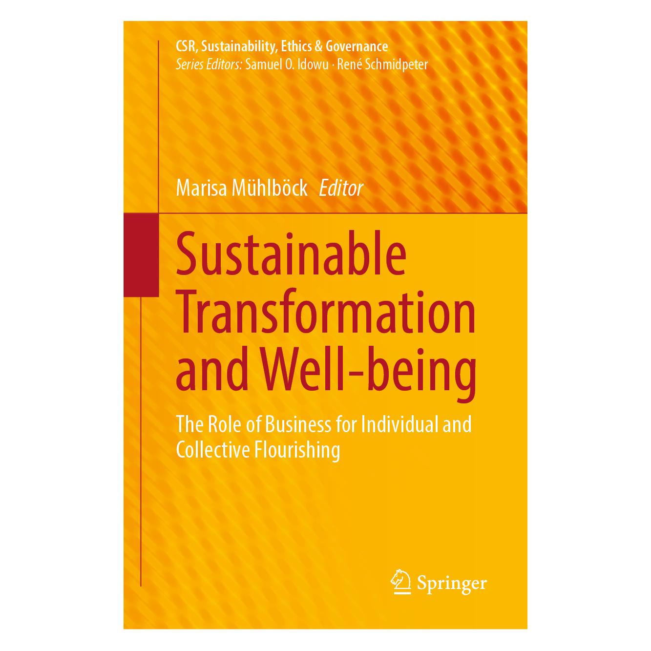 Springer Sustainable Transformation and Well-being (Englisch, Hardcover, Marisa Mühlböck) (53228769)