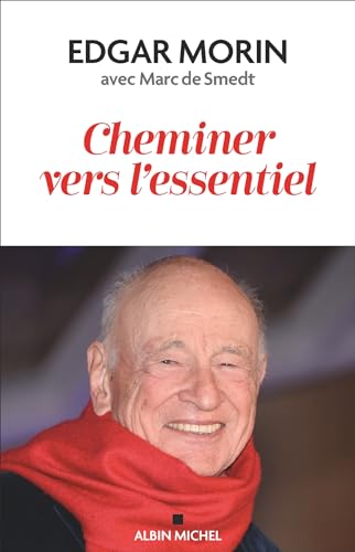 Edgar Morin - Cheminer vers l'essentiel - Preis vom 19.10.2026 19:33:35 h