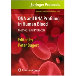 DNA and RNA Profiling in Human Blood, Fachbücher