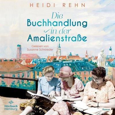 Die Buchhandlung in der Amalienstraße - Heidi Rehn, Audio, 9783844930702