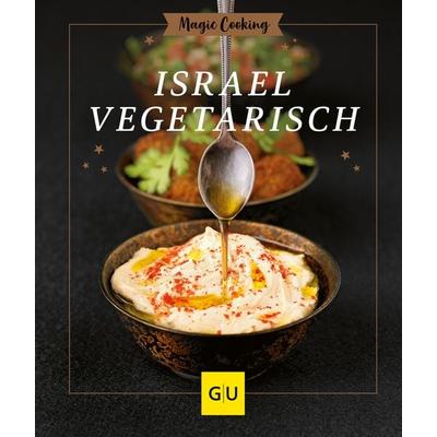 Israel vegetarisch, Gebundene Ausgabe von Matthias F. Mangold, Gräfe und Unzer Verlag GmbH, 978-3-8338-9087-1