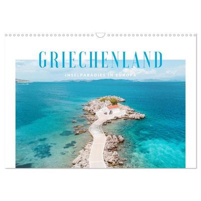 Griechenland - Inselparadies in Europa (Wandkalender 2026 DIN A3 quer), CALVENDO Monatskalender