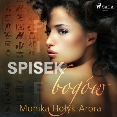 Spisek bogów - Monika Hołyk-Arora, Audio, 9788726568783