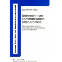 Unternehmenskommunikation offline/online, Fachbücher von Caja Thimm