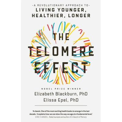 The Telomere Effect, Taschenbuch von Elizabeth Blackburn,Elissa Epel, Orion Publishing Group, 978-1-78022-903-4