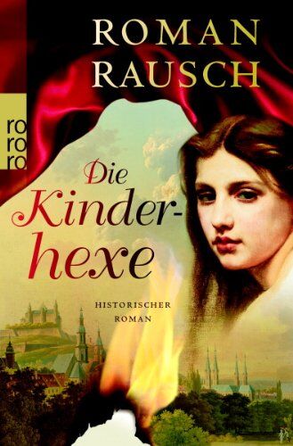 Roman Rausch - Die Kinderhexe - Preis vom 10.10.2026 11:48:34 h