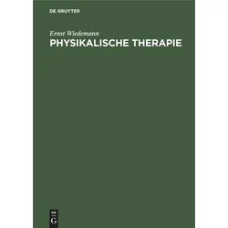 Physikalische Therapie, Fachbücher von Ernst Wiedemann