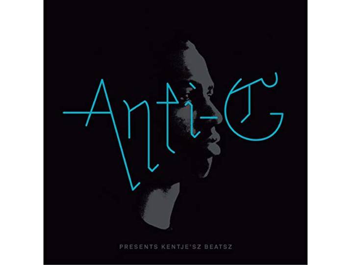 Anti G - Presents Kentje Sz Beatsz