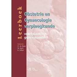 Leerboek Obstetrie en Gynaecologie verpleegkunde, Schulbücher von M. Spelt, R. Göbel, N. de Haan