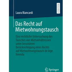 Das Recht auf Mietwohnungstausch, Fachbücher von Laura Biancardi
