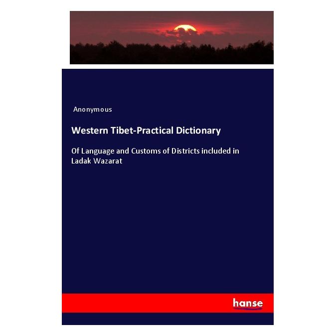 Hansebooks Western Tibet-Practical Dictionary (Deutsch, Softcover, Anonymous) (56205198)
