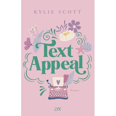 Text Appeal, Taschenbuch von Kylie Scott, LYX, 978-3-7363-2553-1