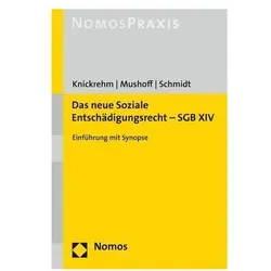 Das neue Soziale Entschädigungsrecht – SGB XIV, Fachbücher von Steffen Schmidt, Sabine Knickrehm, Tobias Mushoff
