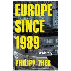 Europe since 1989, Sachbücher von Charlotte Hughes-kreutzmü