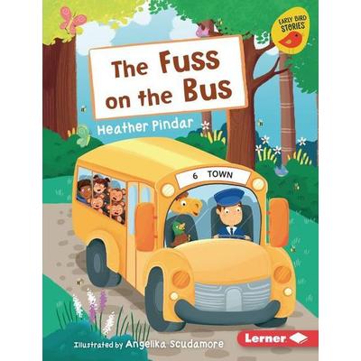 The Fuss on the Bus, Gebundene Ausgabe von Heather Pindar, Lerner Publishing Group, 978-1-72843-846-7