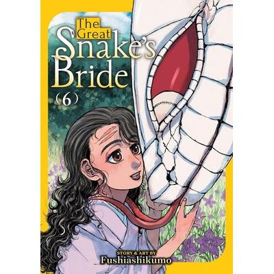 The Great Snake's Bride Vol. 6, Taschenbuch von Fushiashikumo, Seven Seas