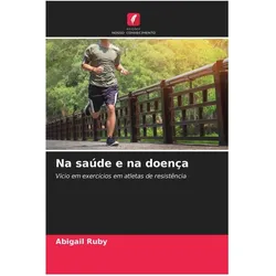 Na saúde e na doença, Ratgeber von Abigail Ruby