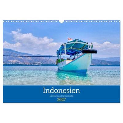 Indonesien - Die kleinen Sundainseln (Wandkalender 2027 DIN A3 quer), CALVENDO Monatskalender