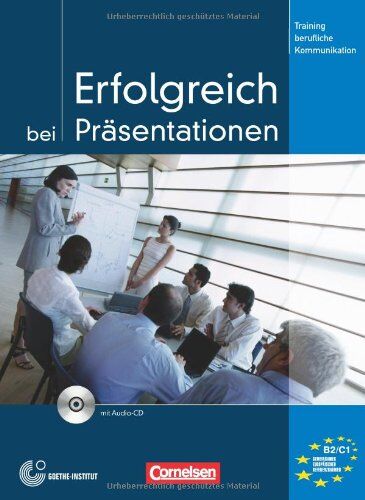 Volker Eismann - Training berufliche Kommunikation: B2-C1 - Erfolgreich bei Präsentationen: Kursbuch mit CD - Preis vom 30.09.2026 09:01:18 h