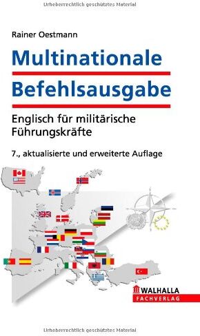 Rainer Oestmann - Multinationale Befehlsausgabe inkl. E-Book-Download: Englisch für militärische Führungskräfte - Preis vom 09.10.2026 07:28:09 h