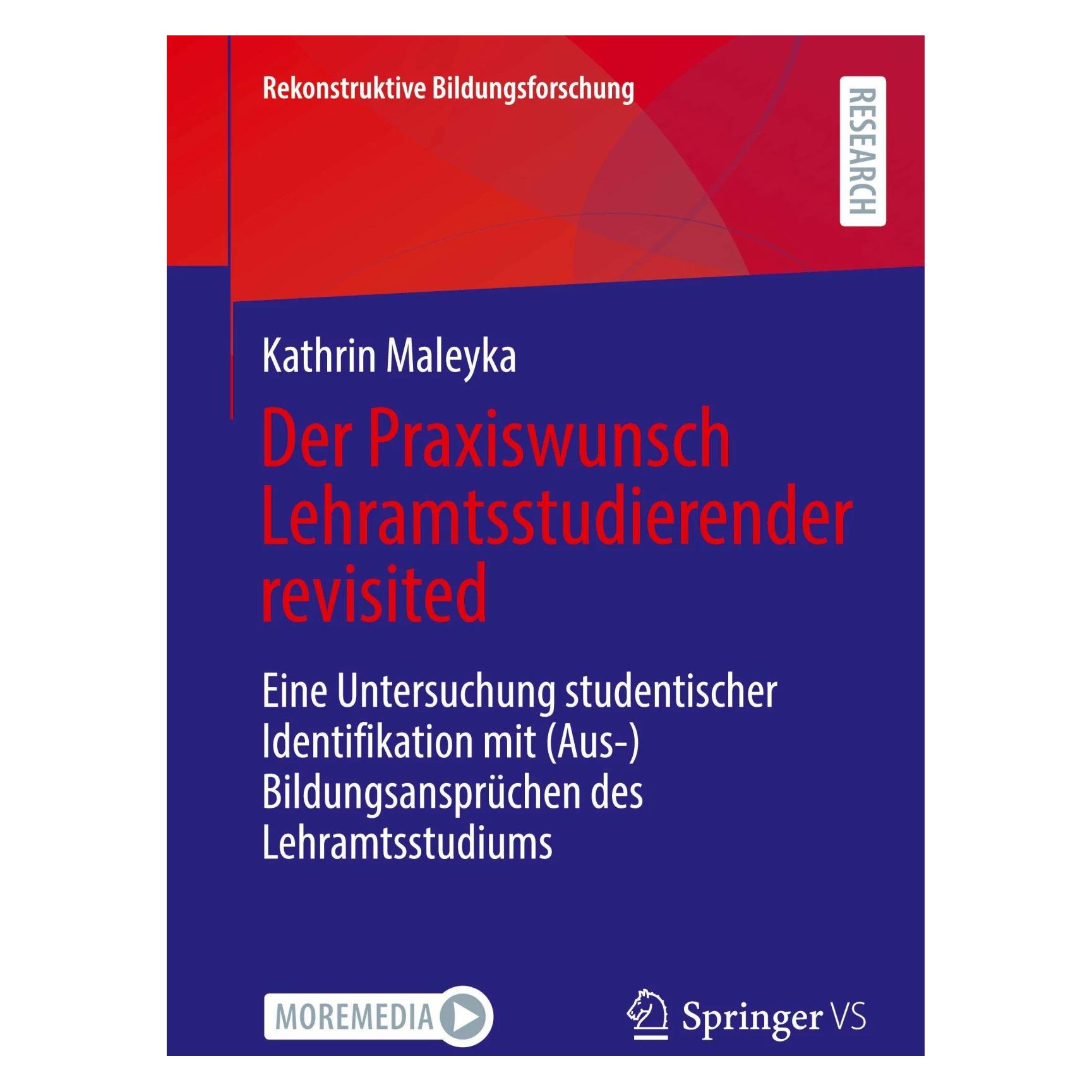 Springer Der Praxiswunsch Lehramtsstudierender revisited (Deutsch, Softcover, Kathrin Maleyka) (41244358)