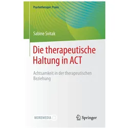 Svitak:Die therapeutische Haltung in AC, Fachbücher von Sabine Svitak